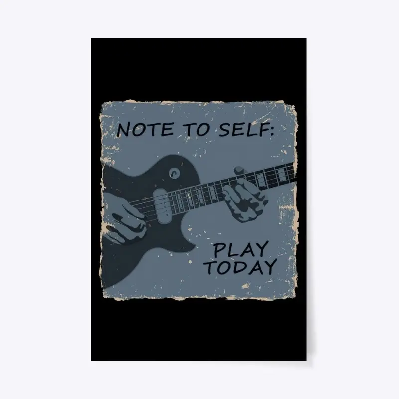 Note to self poster